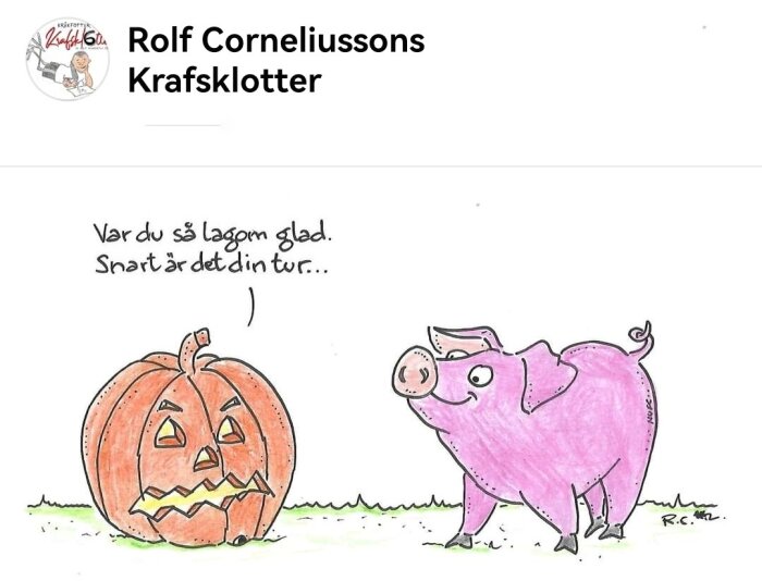 Tecknad bild: En pumpa med ledsen uttryck varnar ett glatt gris för dess kommande öde. Humoristisk, satirisk.