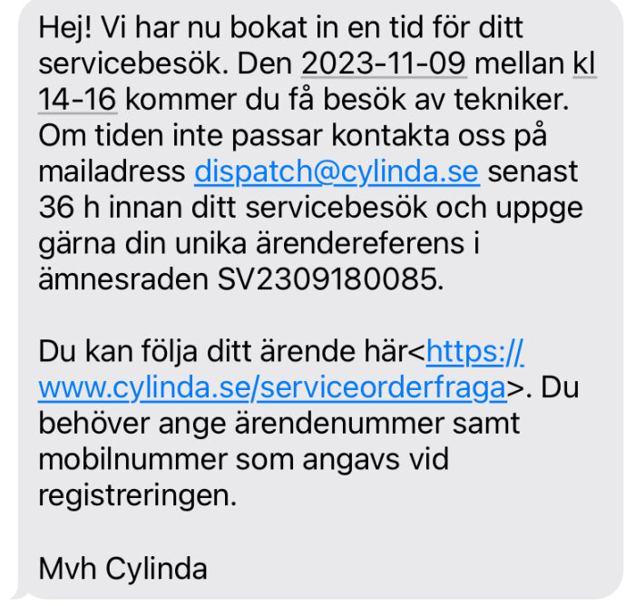 En svensk text om en bokad servicetid, kontaktinformation och företagsnamnet Cylinda.