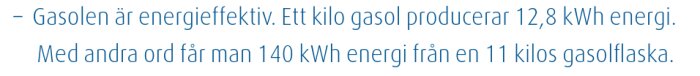 Text om gasol som energikälla, energiproduktion per kilo och per gasolflaska.