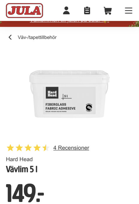 En hink med Hard Head Vävlim 5 liter för tapetsering säljs på Jula för 149 kronor.