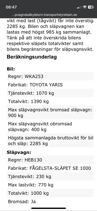 Bild på skärm som visar fordonsuppgifter för en Toyota Yaris och en registrerad släpvagn, inklusive vikter och begränsningar.