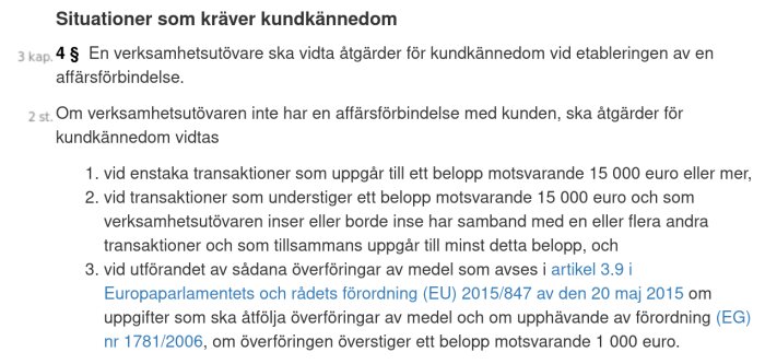 Textdokument på svenska om kundkännedom, lagstiftning, transaktioner och EU-förordningar.