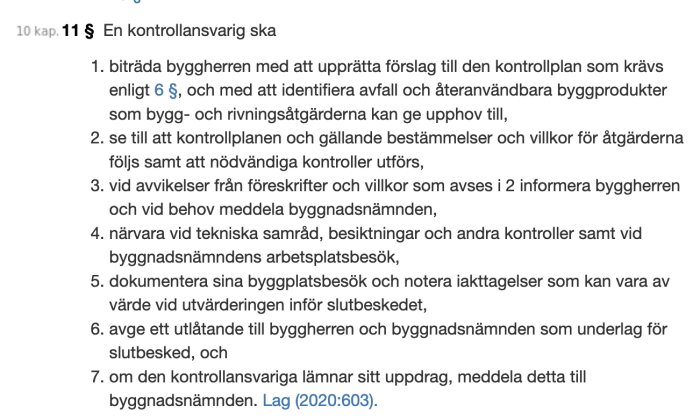 Svensk text, lista över ansvarsområden för kontrollansvarig enligt bygglagstiftning.