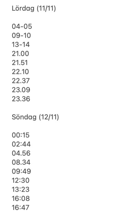 Tidsschema eller lista med tider fördelade på lördag och söndag.