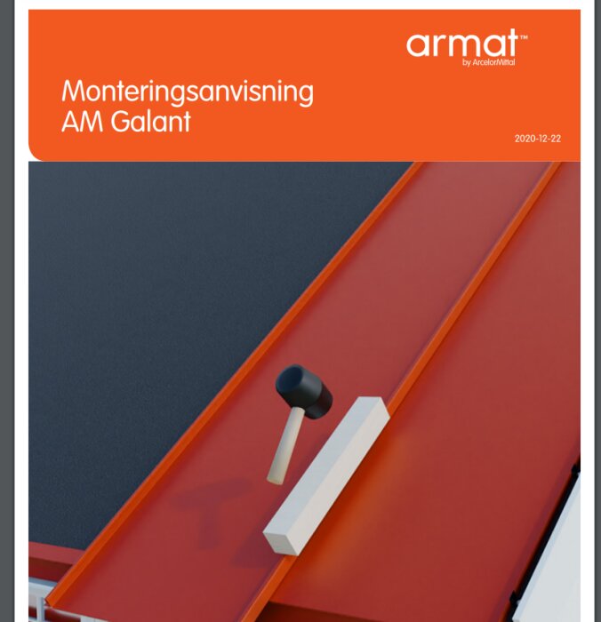 Monteringsanvisning, orange och grå design, Armat by ArcelorMittal, datum, enkelhet, renhet.