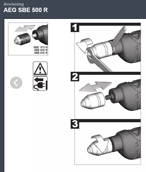 Instruktionsbilder för att byta borr i en borrchuck; varnings- och handikonsymboler indikerar säkerhetsinformation och användning.