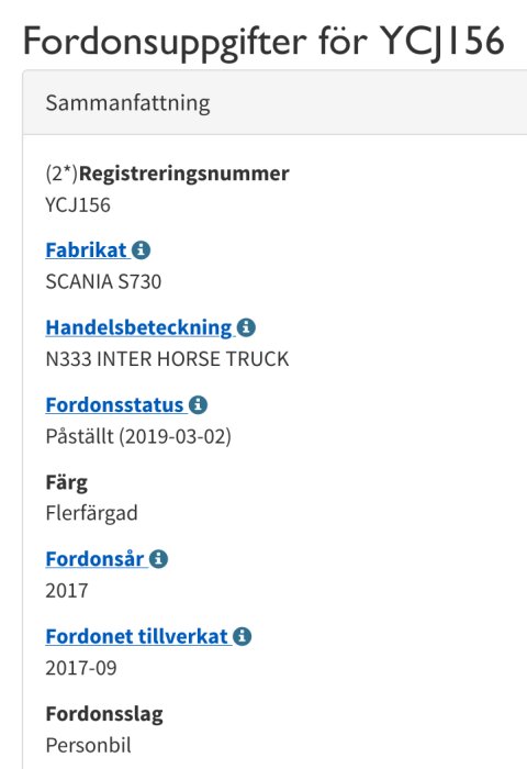 Bild på fordonsuppgifter visar en Scania S730 lastbil, flerfärgad, tillverkad 2017, för närvarande avställd.