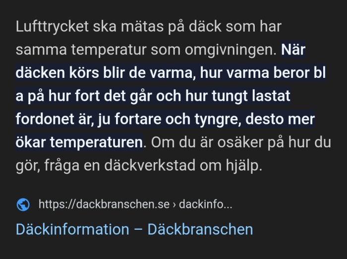 Text på svenska om att mäta däcktryck vid omgivningstemperatur, temperaturpåverkan på däck, råd om osäkerhet.