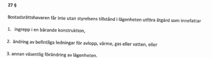 Text på svenska, lagtext om bostadsrätt, åtgärder som kräver styrelsens tillstånd.