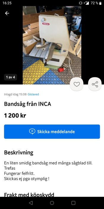 En liten smidig bandsåg av märket INCA till salu för 1200 kronor, många sågblad inkluderade, treskiftsdrift, fungerar felfritt.