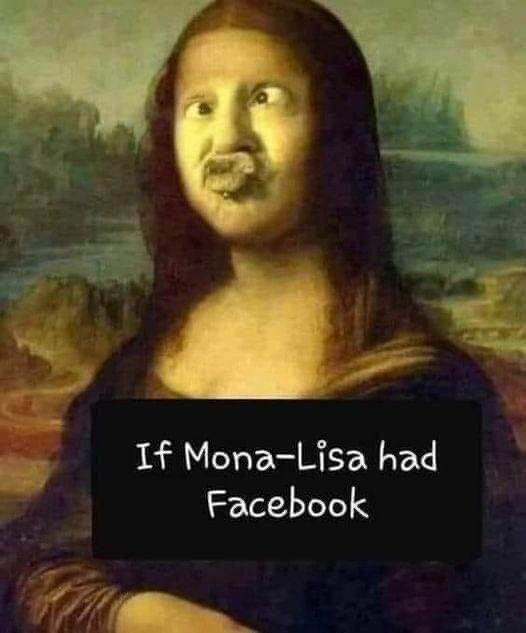 Manipulerad Mona Lisa-bild med manligt ansikte och duckface, text skämtar om sociala medier.