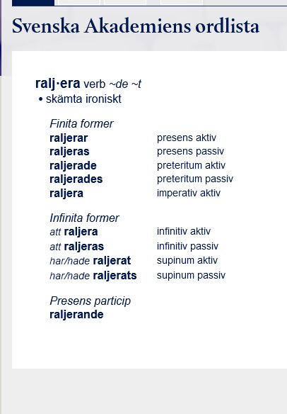 Svensk ordbokssida med verbet "raljera," böjningar och exempel på användning.
