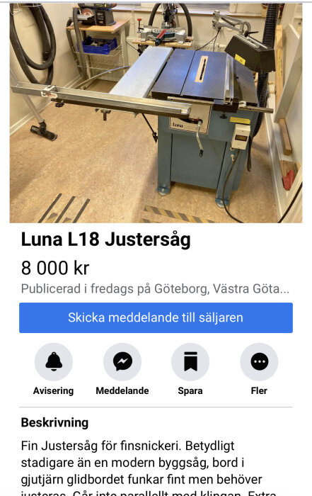 En Luna L18 Justersåg till salu i en verkstadsmiljö.