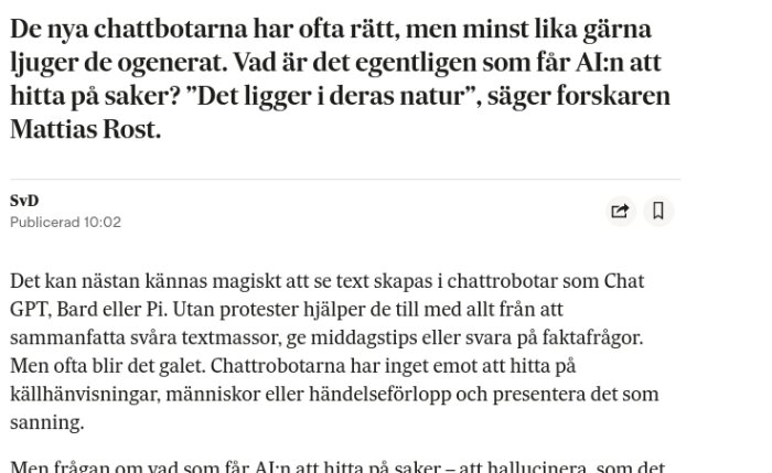 Skärmdump av en artikel där AI-chattrobotar diskuteras med fokus på deras sanningssägande natur och forskaren Mattias Rosts citat.