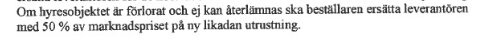 Text på svenska om ersättningsregler för förlorad eller återlämnad hyresutrustning, marknadsprisavgift.