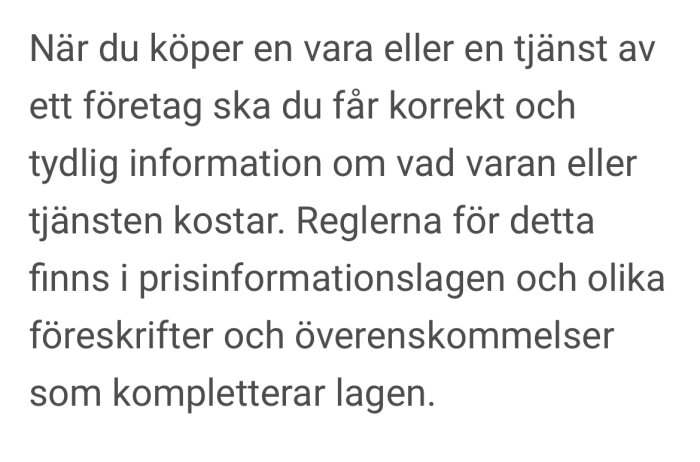 Svensk text om rättigheter vid köp, prisinformation och relaterade lagar och regler.