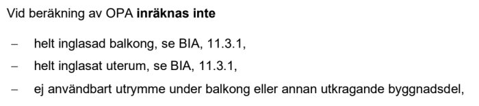 Svensk text om beräkning av OPA, exkluderar inglasade balkonger/uterum och outnyttjat utrymme.