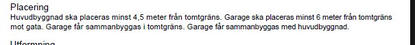 Text på svenska om placering av huvudbyggnad och garage relaterat till tomtgräns.