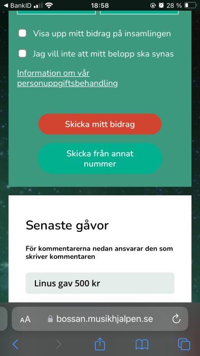 Insamlingsplattform, donationsoptioner, senaste gåvor, webbläsargränssnitt, anonymitetsval, grönt tema, Linus donerade 500 kr.