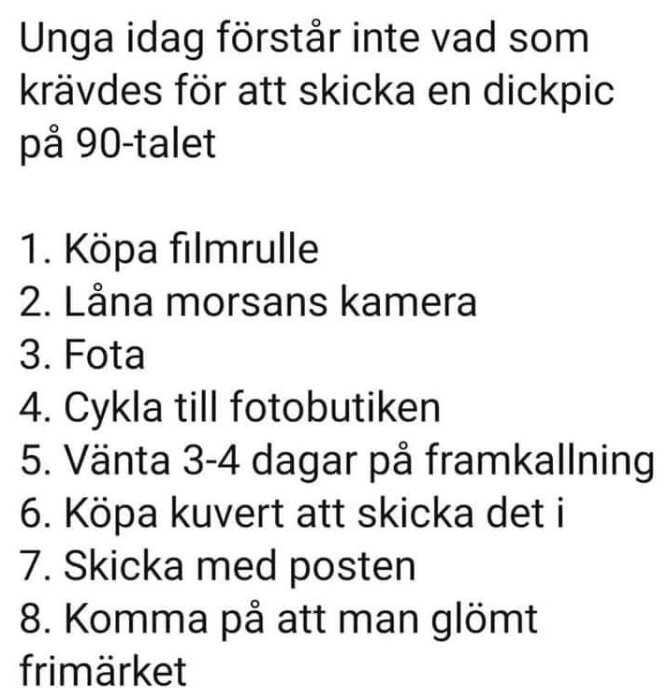 Svartvit textlista beskriver komplicerad process att skicka en intim bild på 90-talet.