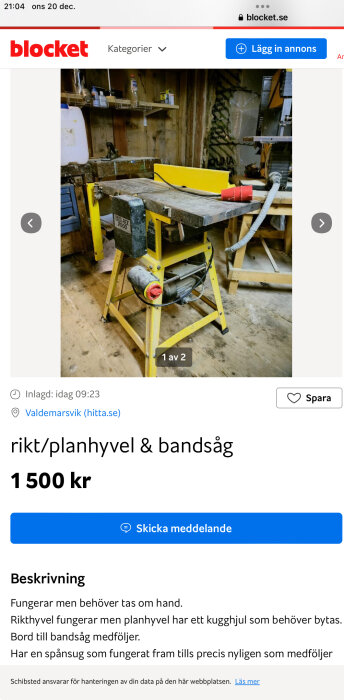 En skärmdump från Blocket med annons på en hyvel och bandsåg i en verkstad.