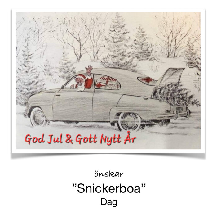 Teckning av bil med julgran, rödklädd person vinkar, snöigt landskap, jul- och nyårshälsning på svenska.