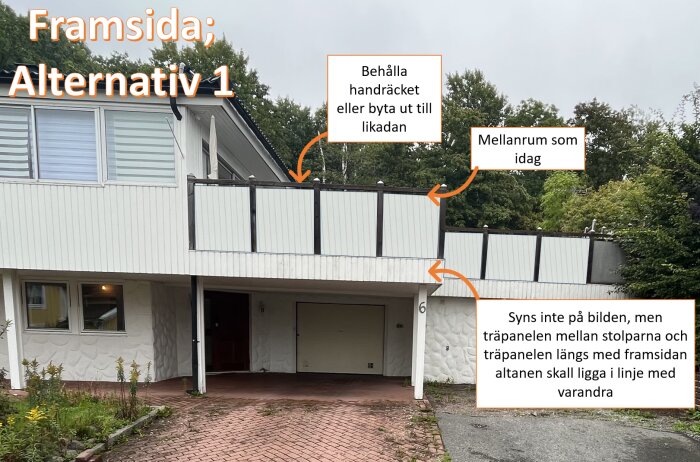 Tvåvåningshus med balkong, renoveringsförslag indikerade, anmärkningar om behålla eller byta räcke.