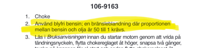 Svensk text markerad med gul, instruktioner för blandning av bränsle och start av motor.