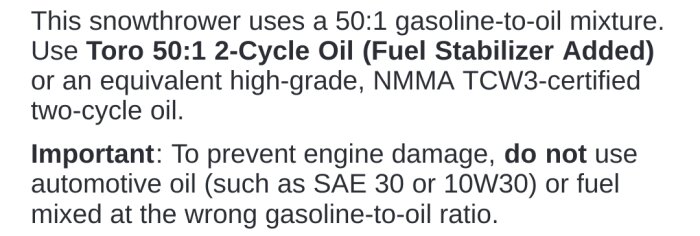 Instruktioner för bränsleblandning till en snöslunga: använd 50:1-blandning, undvik felaktig oljetyp, förebygger motorskador.