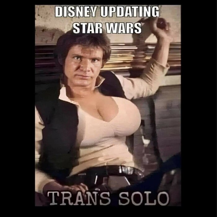 Manipulerad bild, karaktär med byst, ironisk text om Disney och "Star Wars".