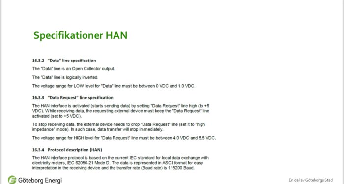Teknisk dokumentation för HAN-specifikationer, elnätets kommunikationsgränssnitt, elektriska parametrar, från Göteborg Energi.
