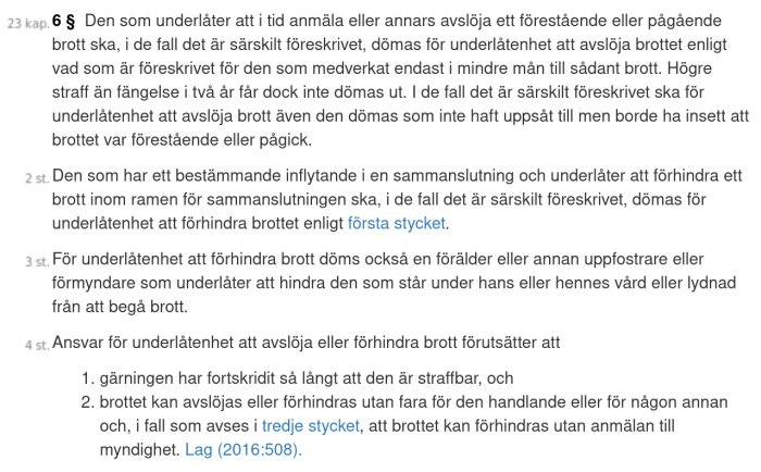 Svensk lagtext om underlåtenhet att anmäla eller förhindra brott.