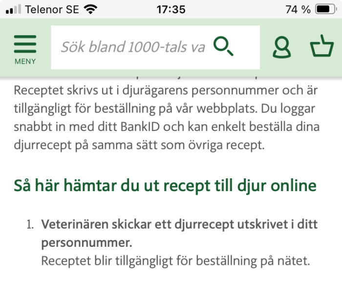 Skärmdump på webbsida. Information om att beställa djurrecept online med BankID. Telenor SE, batteri 74%.