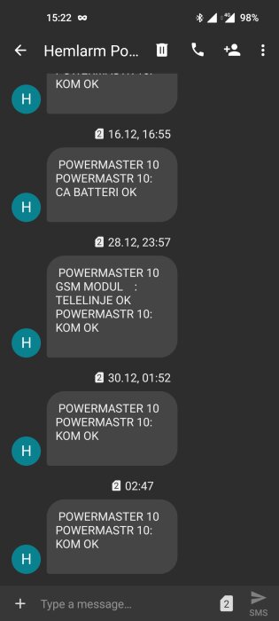 Skärmdump av SMS-konversation, troligtvis meddelanden från hemlarmsystem, statusrapporter, ingen personlig kommunikation.