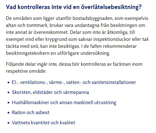 Svensk text om uteblivna kontroller vid en överlåtelsebesiktning av fastighet, listande icke ingående delar.