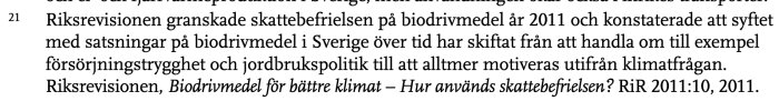 Svensk text om Riksrevisionens granskning av biodrivmedel och skattebefrielse, relaterad till klimatfrågan.