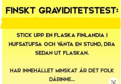 Humoristisk bildtext, "Finskt graviditetstest", instruktioner om att använda en flaska Finlandia, skämt om minskning av innehåll.