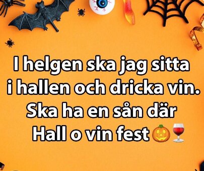 Halloween-tema, humoristisk text om "Hall o vin fest", dekorationer, orange bakgrund, fladdermus, spindel, vinemoji.