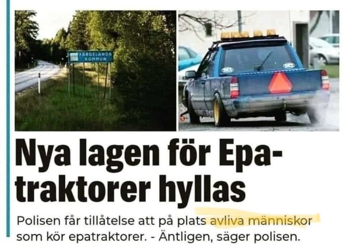 Artikel om lag för EPA-traktorer, bild på skylt och traktor, eventuellt satirisk text.