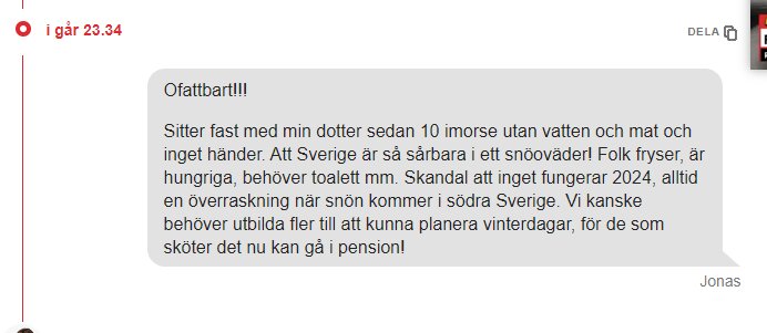 Skärmdump av ett missnöjt meddelande om att vara fast i snöoväder i Sverige utan förnödenheter.