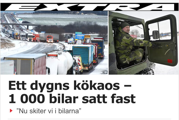 Lång kö av fordon på snöig väg. Soldat i fordon ser ut. Text rapporterar trafikkaos och fastnade bilar.