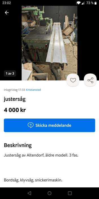 En äldre modell justersåg av märket Altendorf i ett verkstadsutrymme, till salu för 4000 kronor.