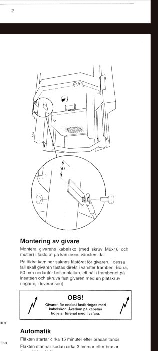 Teknisk illustration och textinstruktion för montering av sensor på kamin med varningstext om säkerhet.