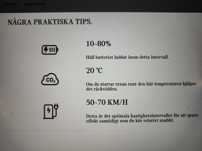 Instruktioner för elbil: batteriladdning, temperatur vid körning, optimal hastighet för räckvidd och effekt.