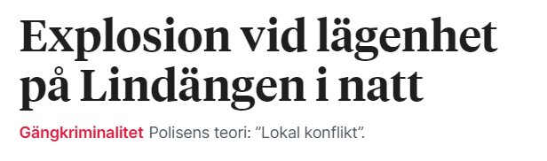 Nyhetstext om en explosion vid en lägenhet i Lindängen kopplad till gängkriminalitet och lokal konflikt.
