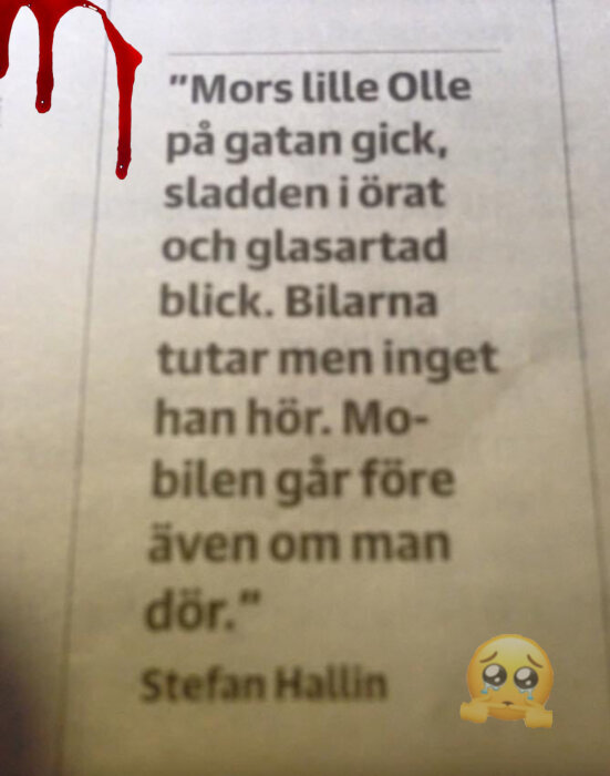 Bild av en text, röd vätska upptill, ledsen emoji nedtill. Texten verkar vara ett citat eller utdrag.