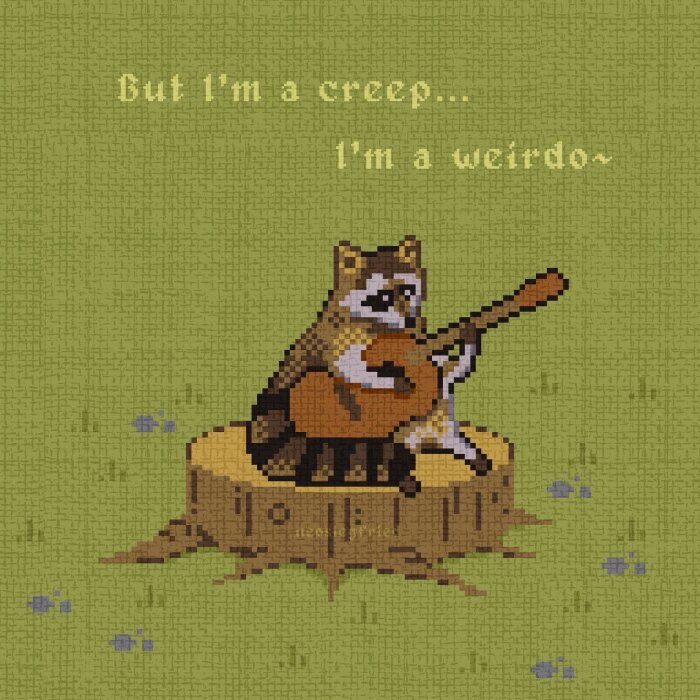 Pixelkonst av en tvättbjörn på stubbe som spelar gitarr med texten "But I'm a creep... I'm a weirdo."