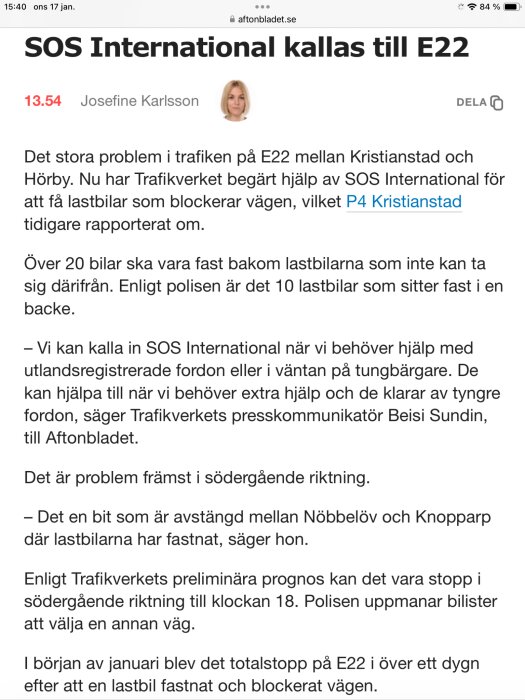 Skärmdump av nyhetsartikel från Aftonbladet, trafikproblem E22, SOS International tillkallat, reporter Josefine Karlsson.