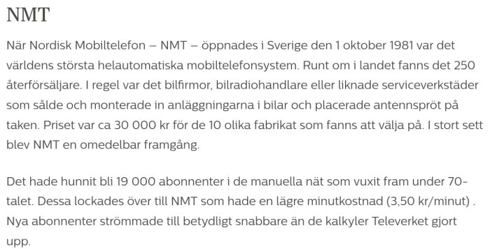 Svensk text om NMT:s lansering i Sverige 1981, mobiltelefonsystem, framgång, abonnenter, bilinstallation, antennspröt.
