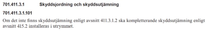 Text om elektriska installationsregler relaterade till skyddsjordning och skyddsutjämning från svensk standard.